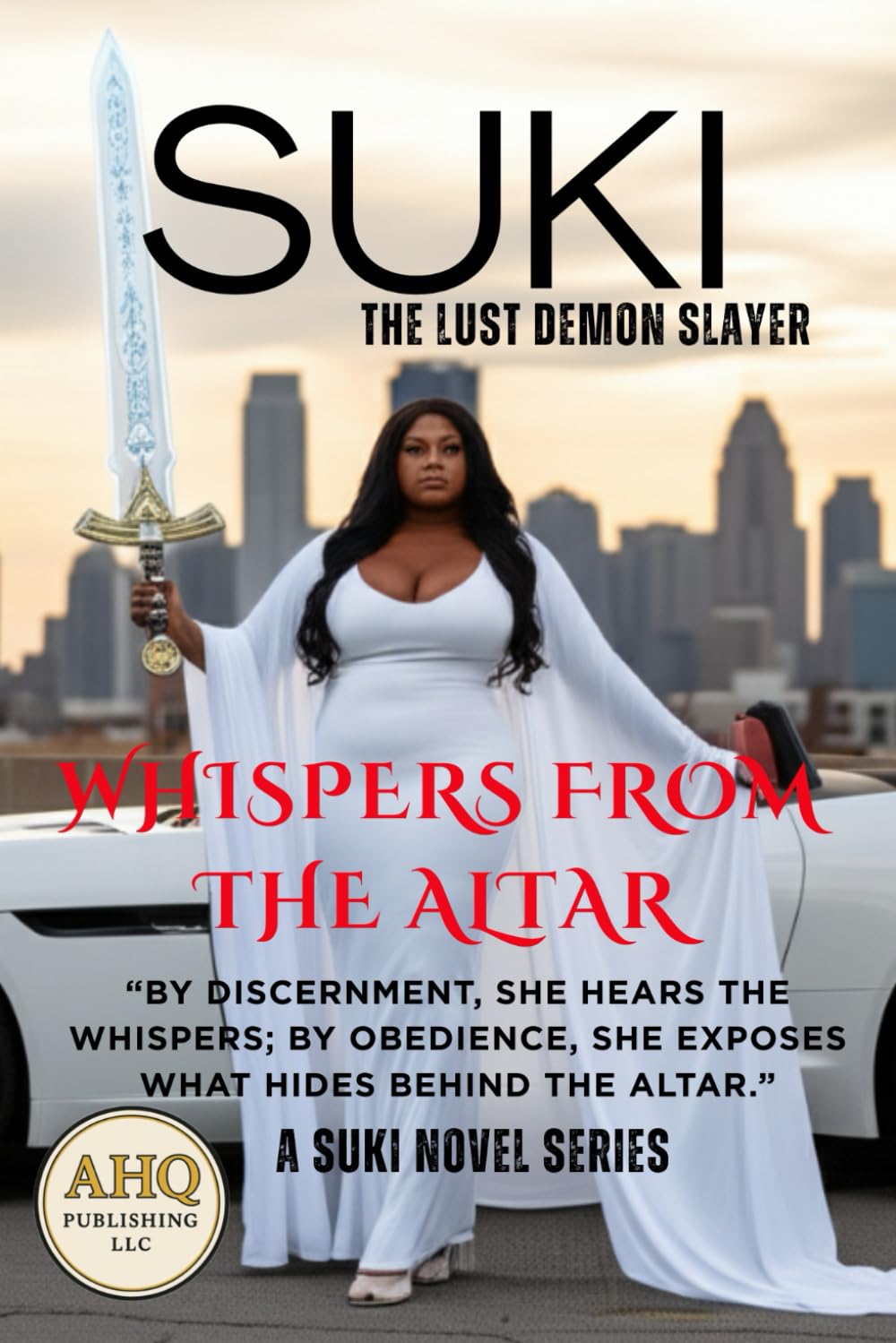 Suki: The Lust Demon Slayer!: Whispers From The Altar!