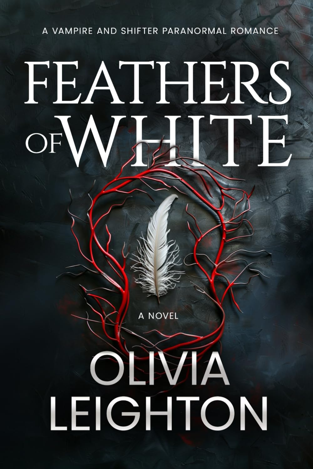 Feathers of White - A Vampire and Shifter Paranormal Romance: The Vampire's Angel Novel