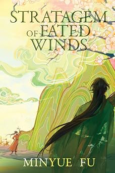 Stratagem of Fated Winds A Three Kingdoms MM Fantasy Romance