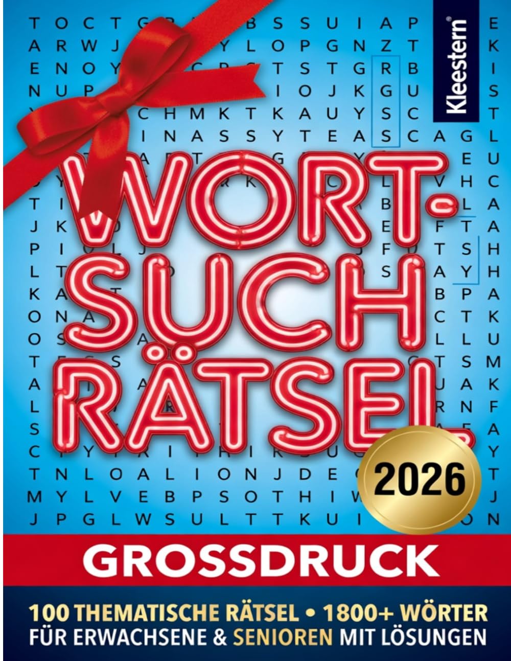 101 Wortsuchrätsel Großdruck 2026: 100 Thematische Rätsel • 1800+ Wörter für Erwachsene & Senioren mit Lösungen