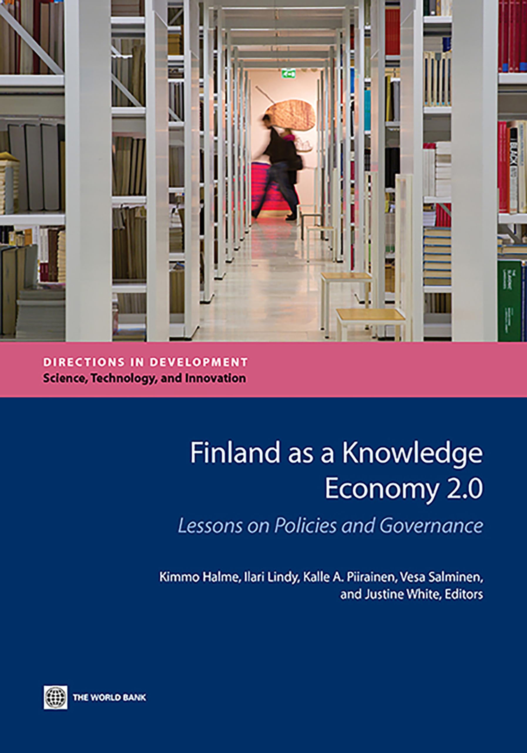 Buy Finland As a Knowledge Economy 2.0: Lessons on Policies and Governance (Directions in Development) — BookShops.in