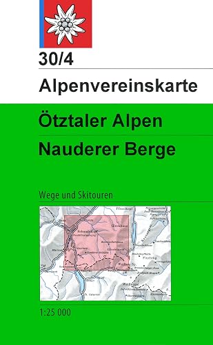 Ötztaler Alpen, Nauderer Berge: Topographische Karte 1:25.000 mit Wegmarkierungen und Skirouten (Alpenvereinskarten)