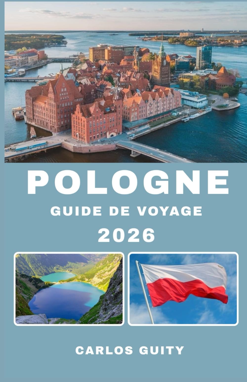 Pologne Voyage guide 2026