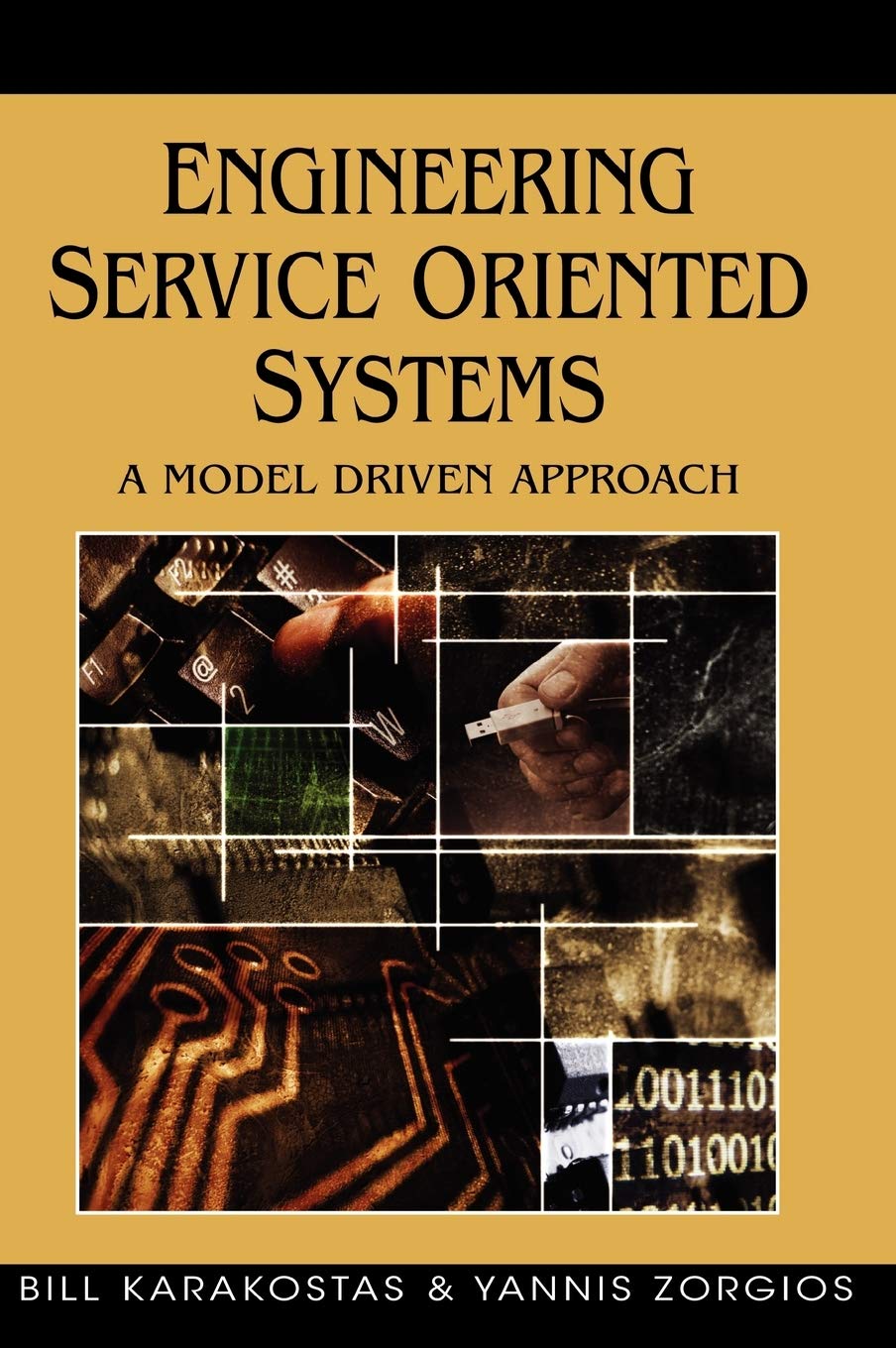 Buy Engineering Service Oriented Systems: A Model Driven Approach — BookShops.in