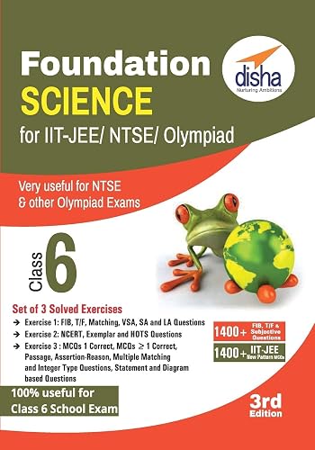Foundation Science for IIT-JEE/ NEET/ NTSE/ Olympiad Class 6 - 3rd Edition [Paperback] [Jan 01, 2017] Disha Experts
