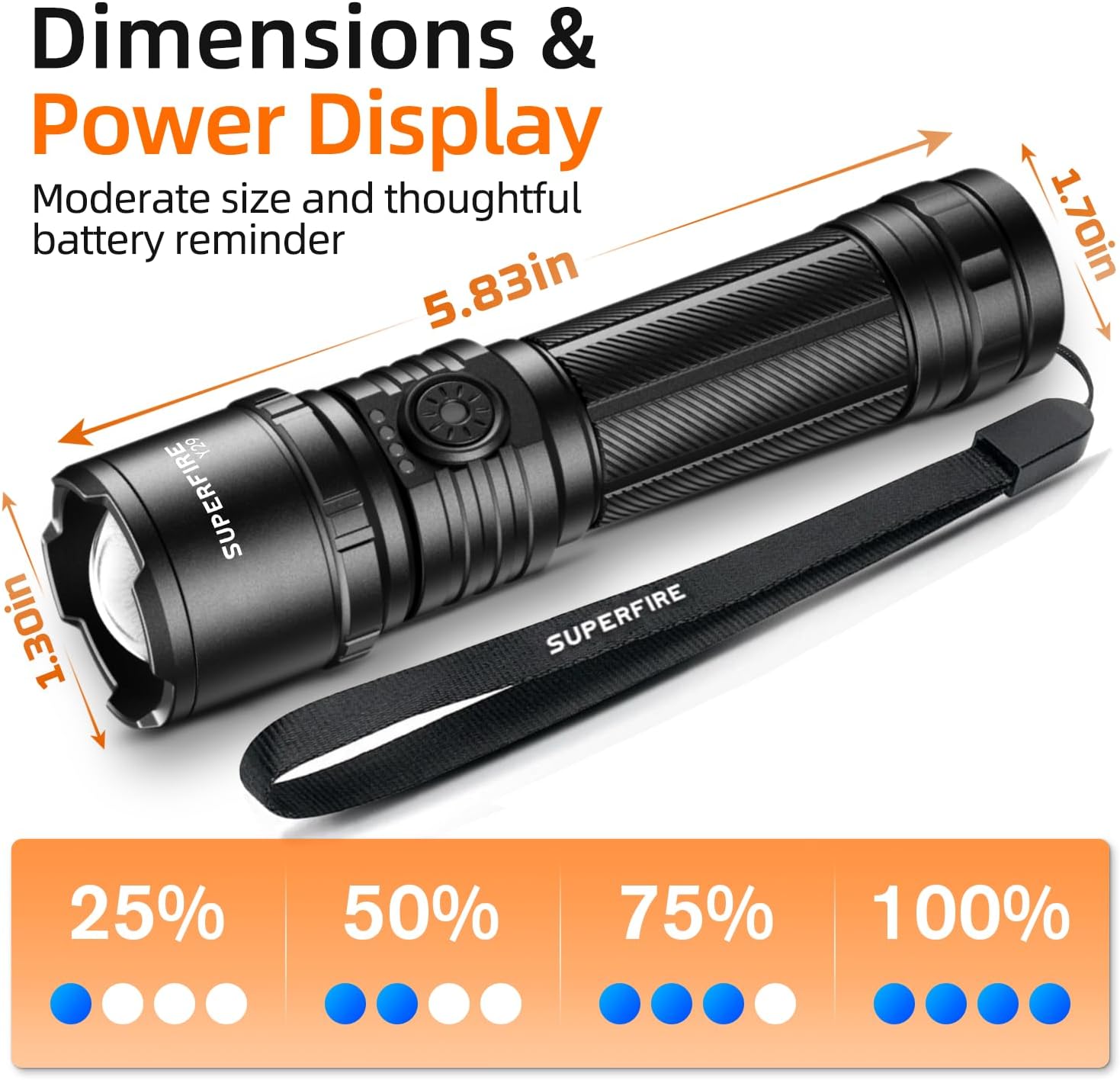 Flashlight dimensions and power display indicators