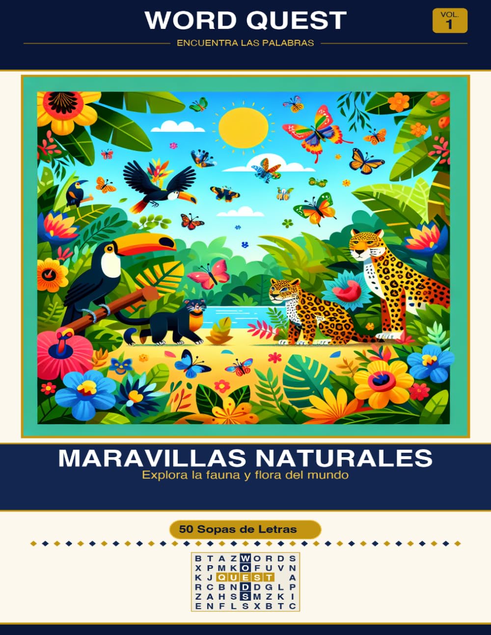 WORD QUEST Vol. 1: Maravillas Naturales: Explora la fauna y flora del mundo