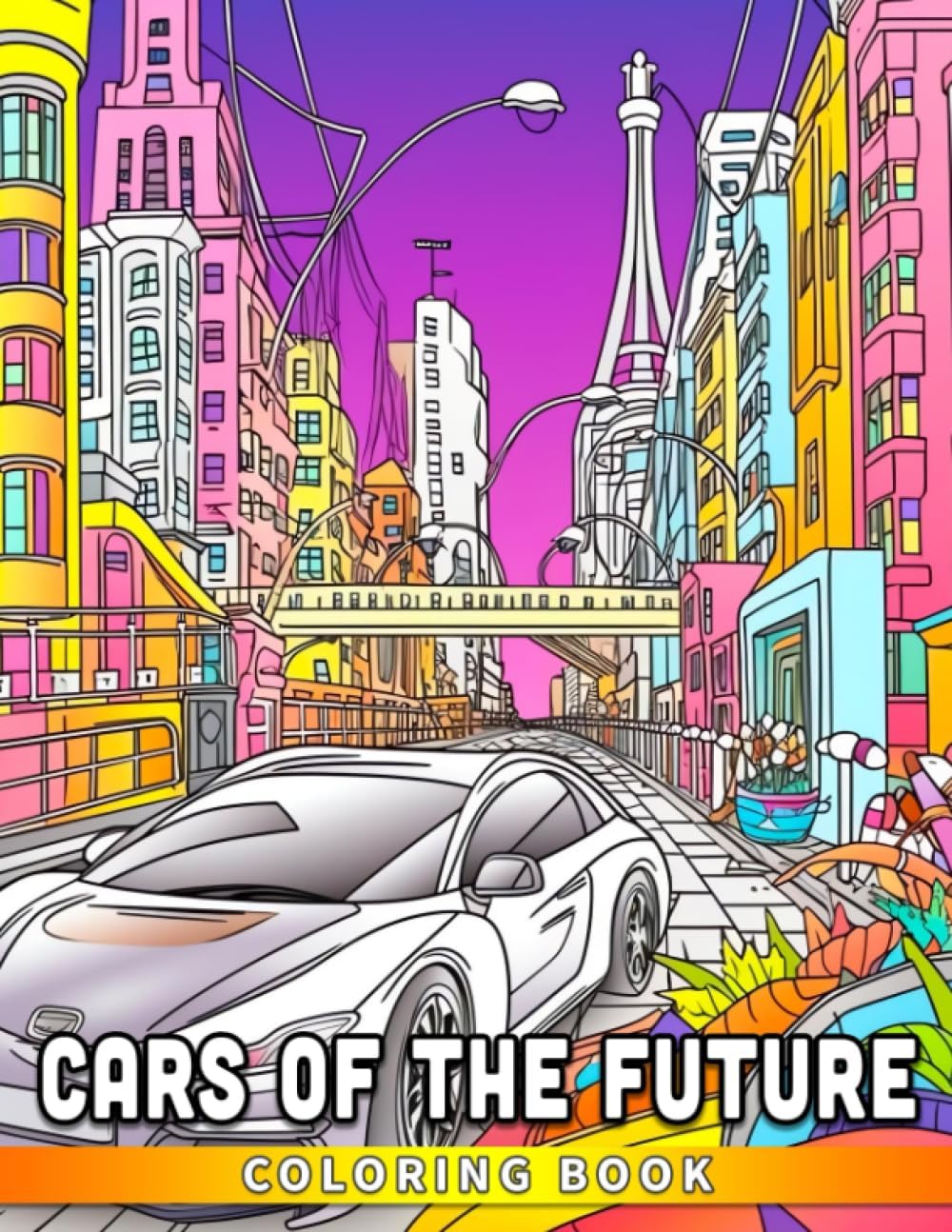Cars of the Future Coloring Book: An Exciting Coloring Adventure for Kids - Explore, Create, Innovate