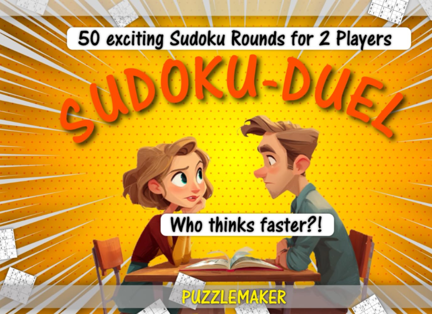 Sudoku Duel - Who thinks faster?: 50 exciting Sudoku rounds for 2 players | With 100 puzzle grids in 5 difficulty levels