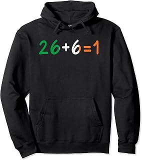 St Patricks Green Irish Unity 26+6= 1 st. Paddys Day Ireland Pullover Hoodie