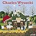 2018 Charles Wysocki Wall Calendar (Day Dream)