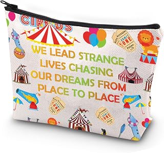 Circus Movie Inspired Cosmetic Bag Circus Fans Gift We Lead Strange Lives Chasing Our Dreams From Place To Place Bag Circus Trip Gift