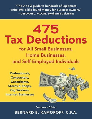 475 Tax Deductions for All Small Businesses, Home Businesses, and