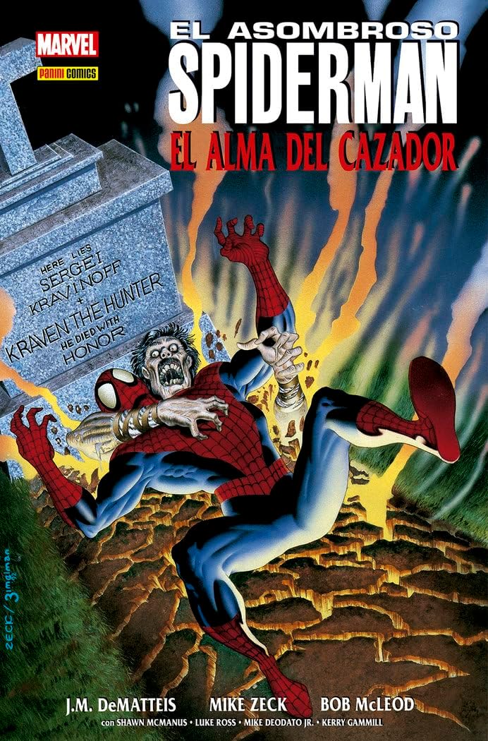 SANTIAGO GARCIAEl Asombroso Spiderman. El Alma De Cazador: EL ALMA DEL CAZADOR