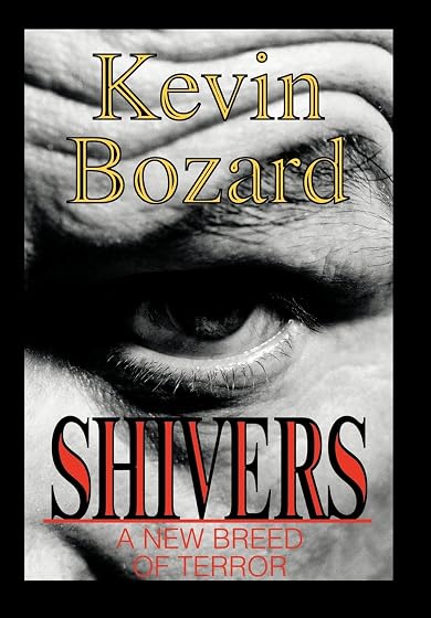 Shivers A New Breed Of Terror