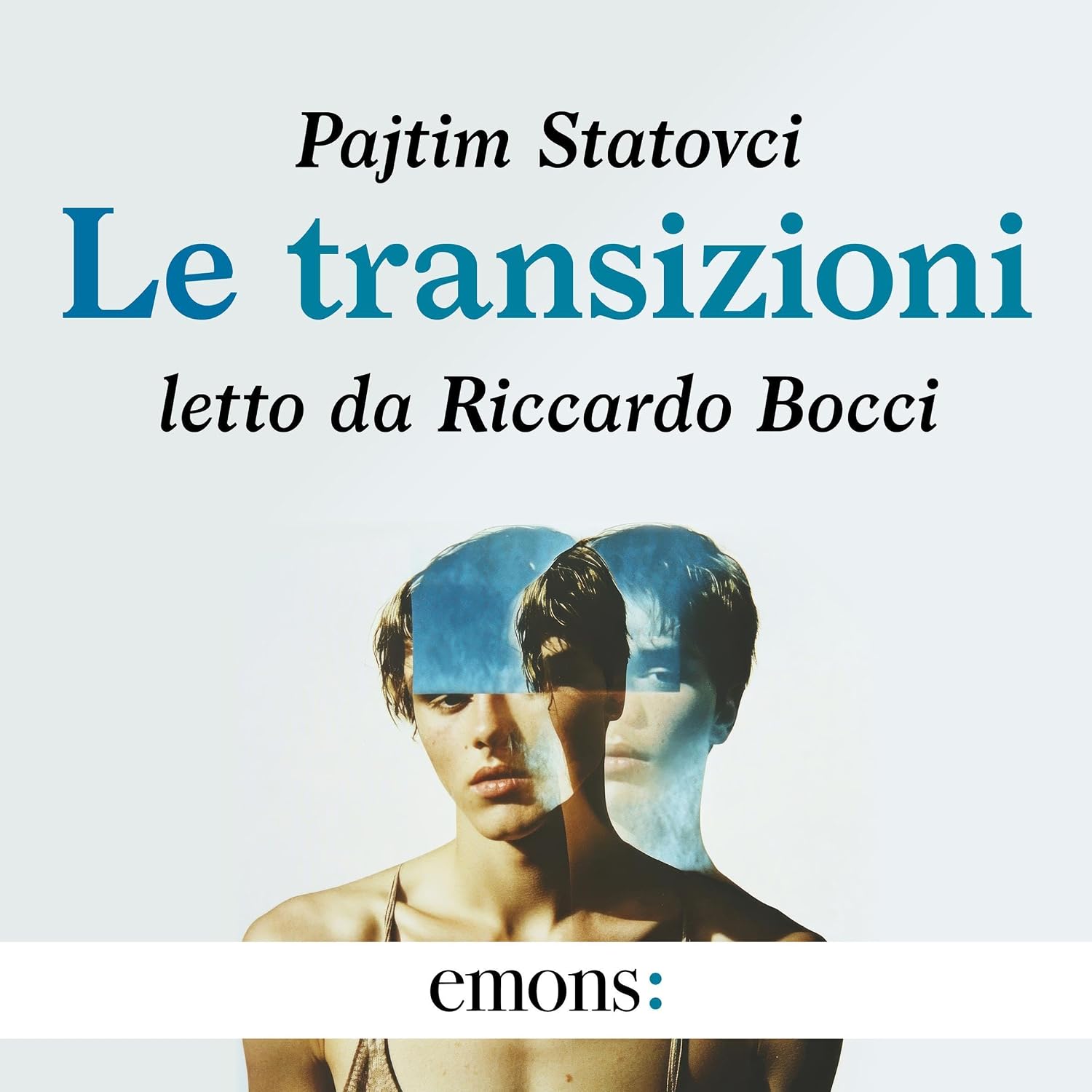 Pajtim Statovci – Le transizioni (2025) (mp3 – 128 kbps)