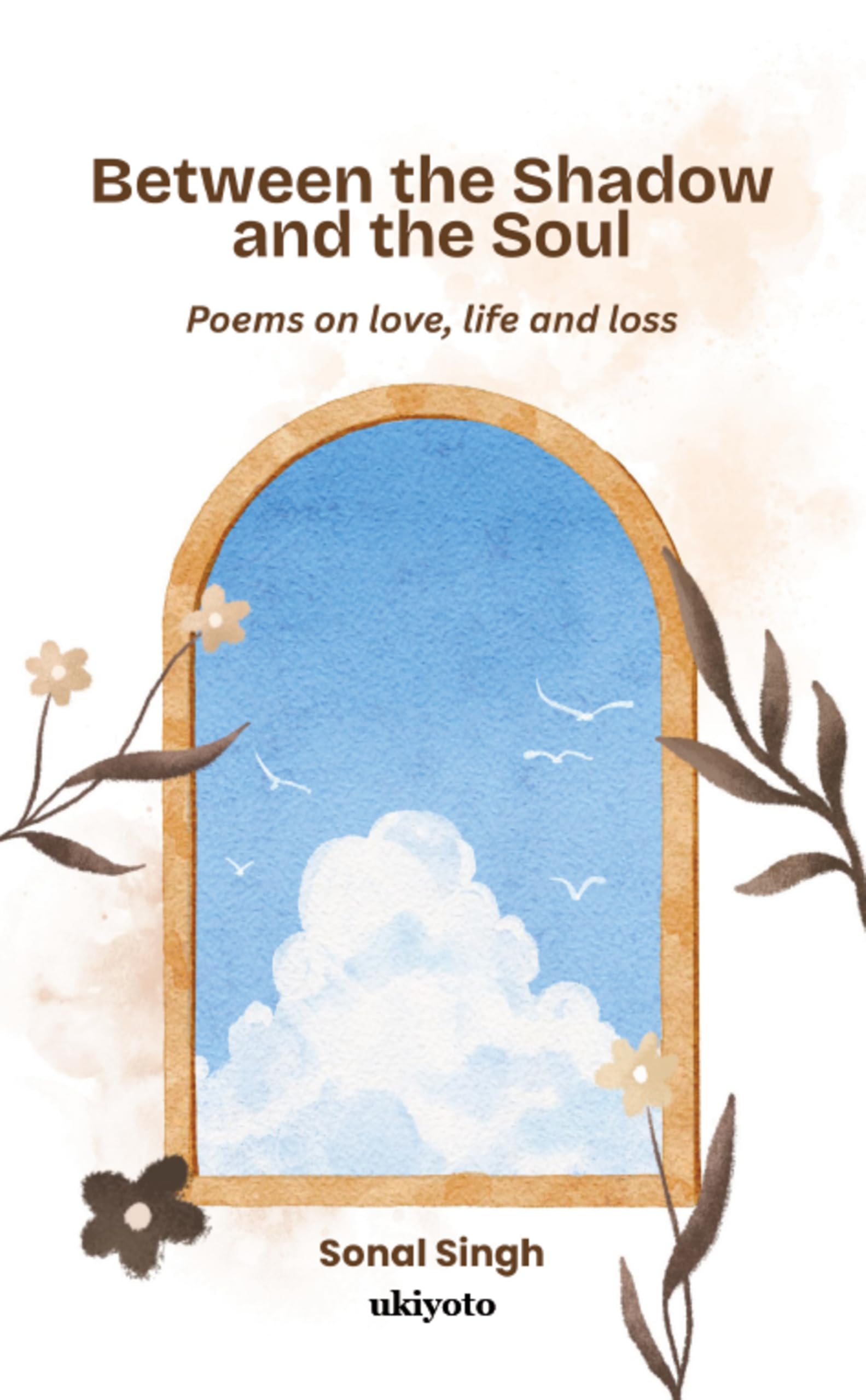 Between the Shadow and the Soul