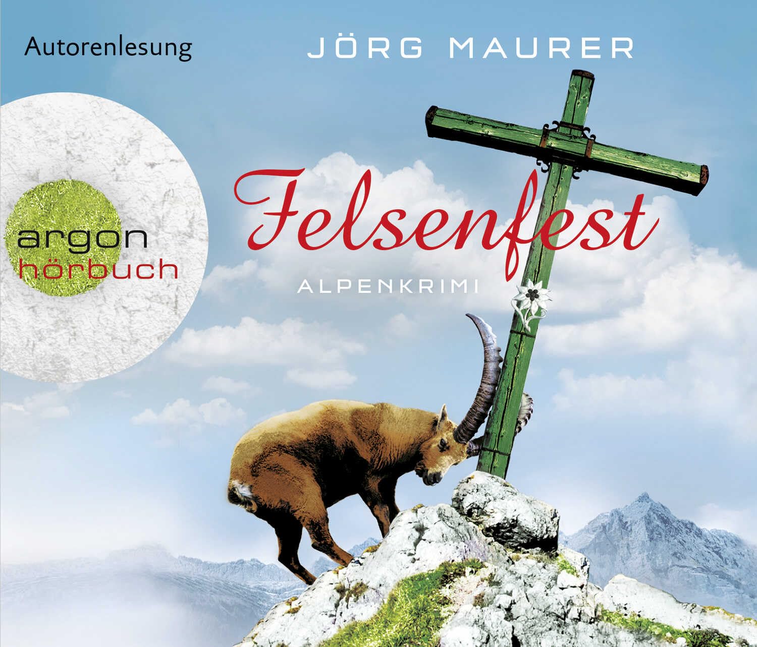 Felsenfest: Alpenkrimi (Kommissar Jennerwein ermittelt, Band 6)