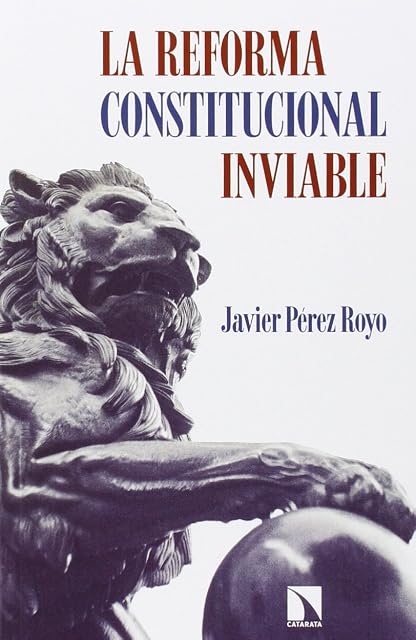 Portada de La reforma constitucional inviable