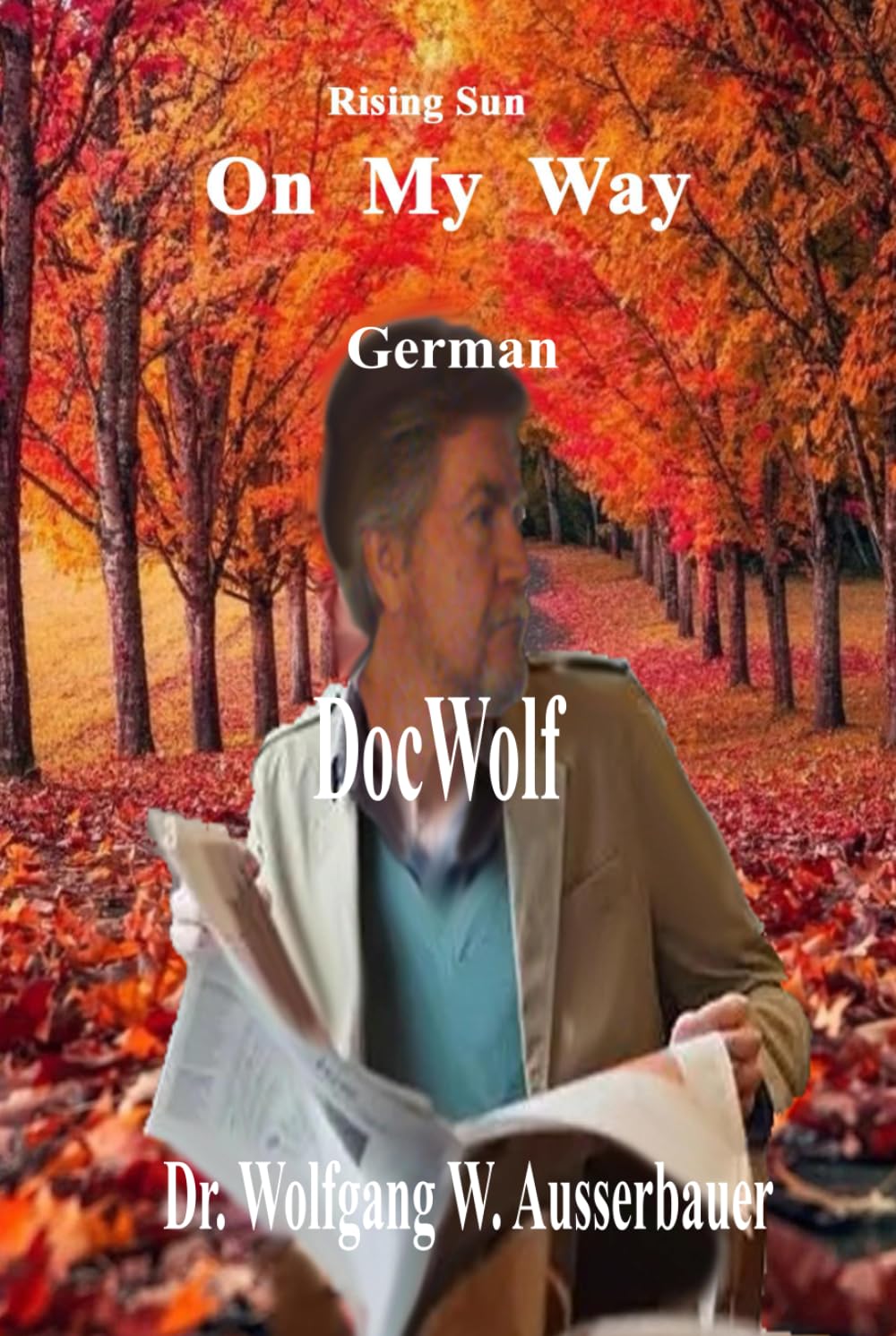 On My Way in German: Rising Sun