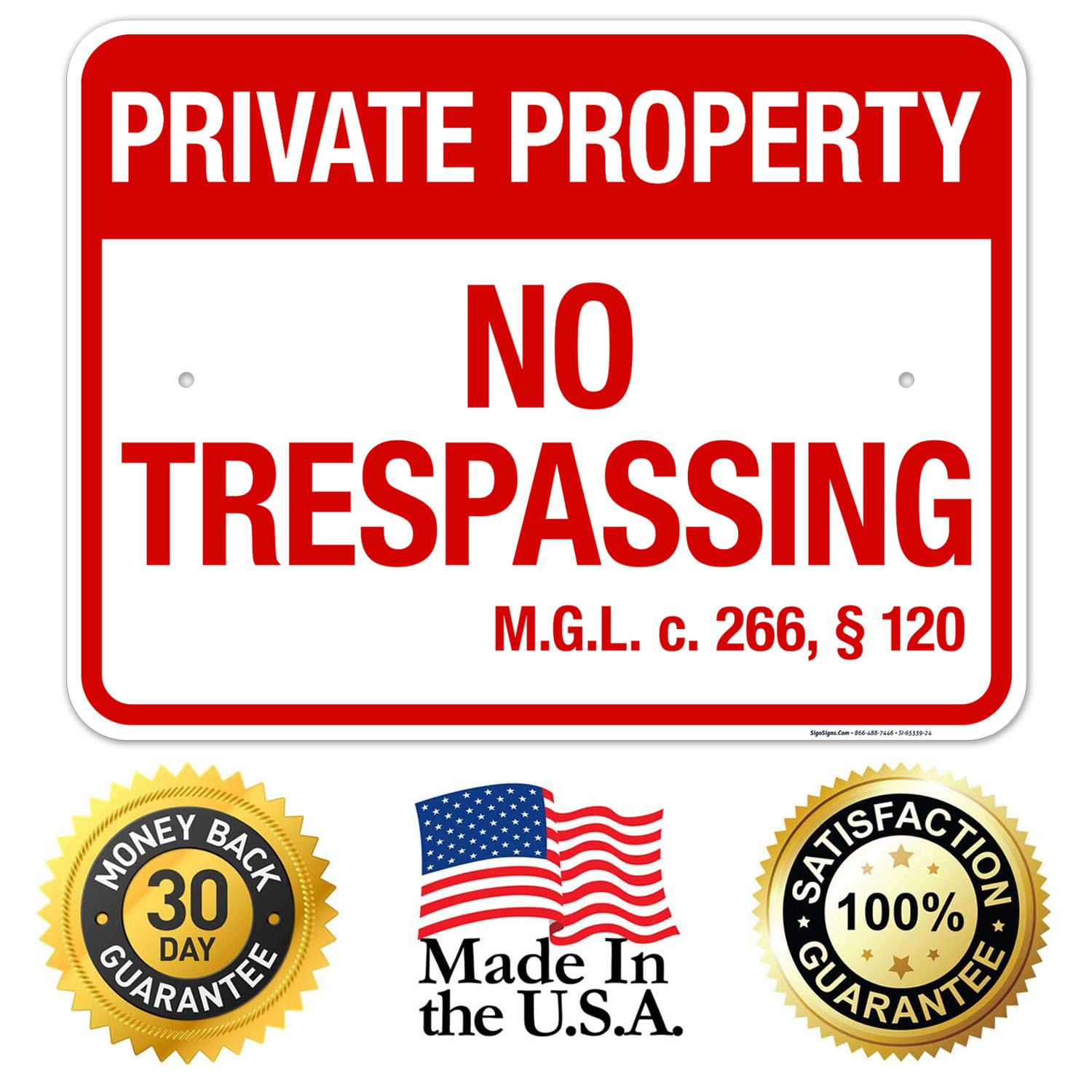 Massachusetts No Trespassing Private Property Sign, 18x24 Inches, Rust Free .063 Aluminum, Fade Resistant, Made in USA