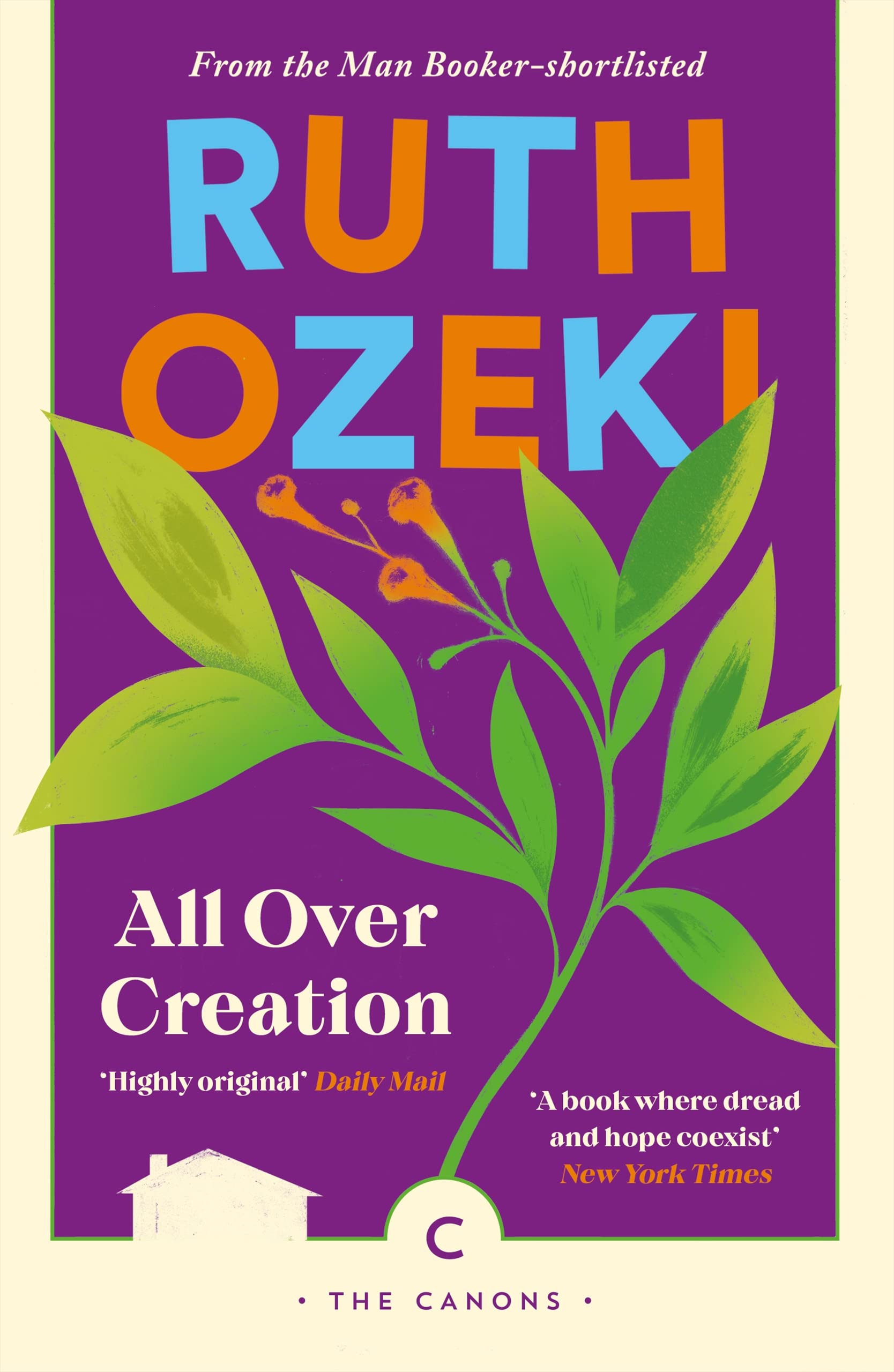All Over Creation by Ruth Ozeki (Paperback Book)
