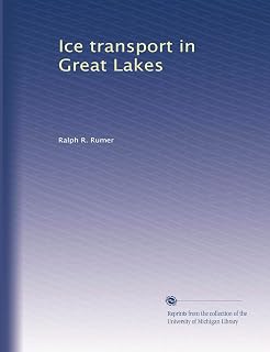 Ice transport in Great Lakes