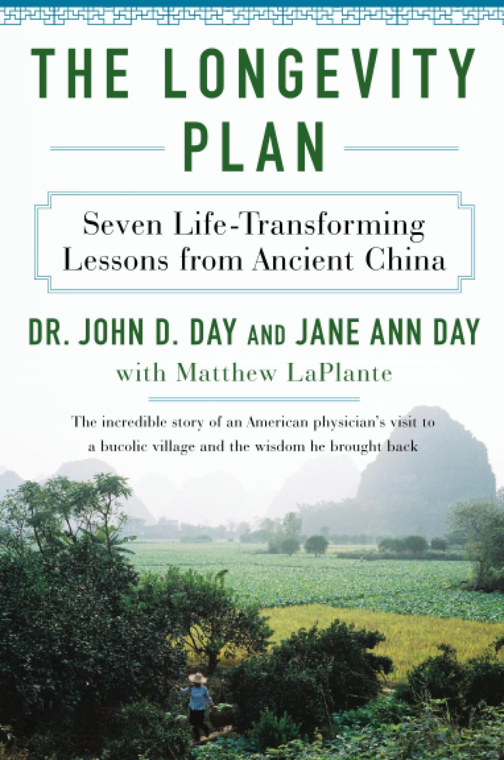 The Longevity Plan: Seven Life-Transforming Lessons from Ancient China
