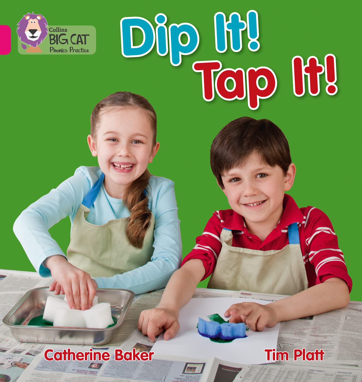 Dip It! Tap It!: Band 01A/Pink A Baker, Catherine And Platt, Tim