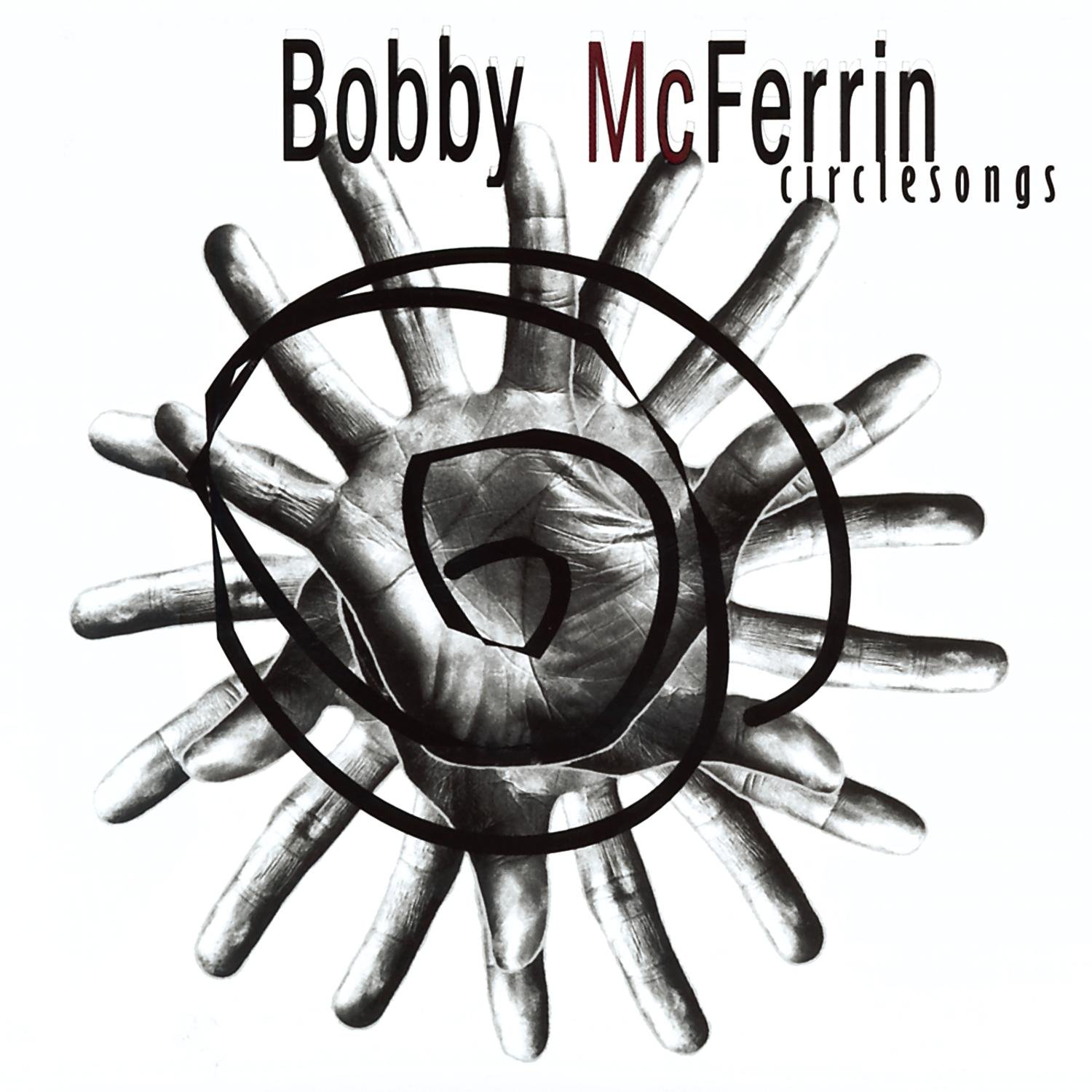 Circlesongs [Audio CD] Mcferrin, Bobby