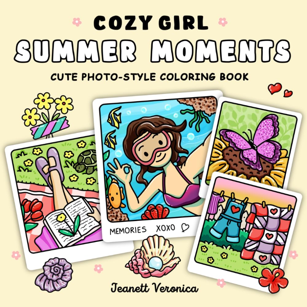 Cozy Girl Summer Moments: Cute Photo-Style Coloring Book with Bold and Easy Designs for Adults and Teens (Cozy Girl Series)