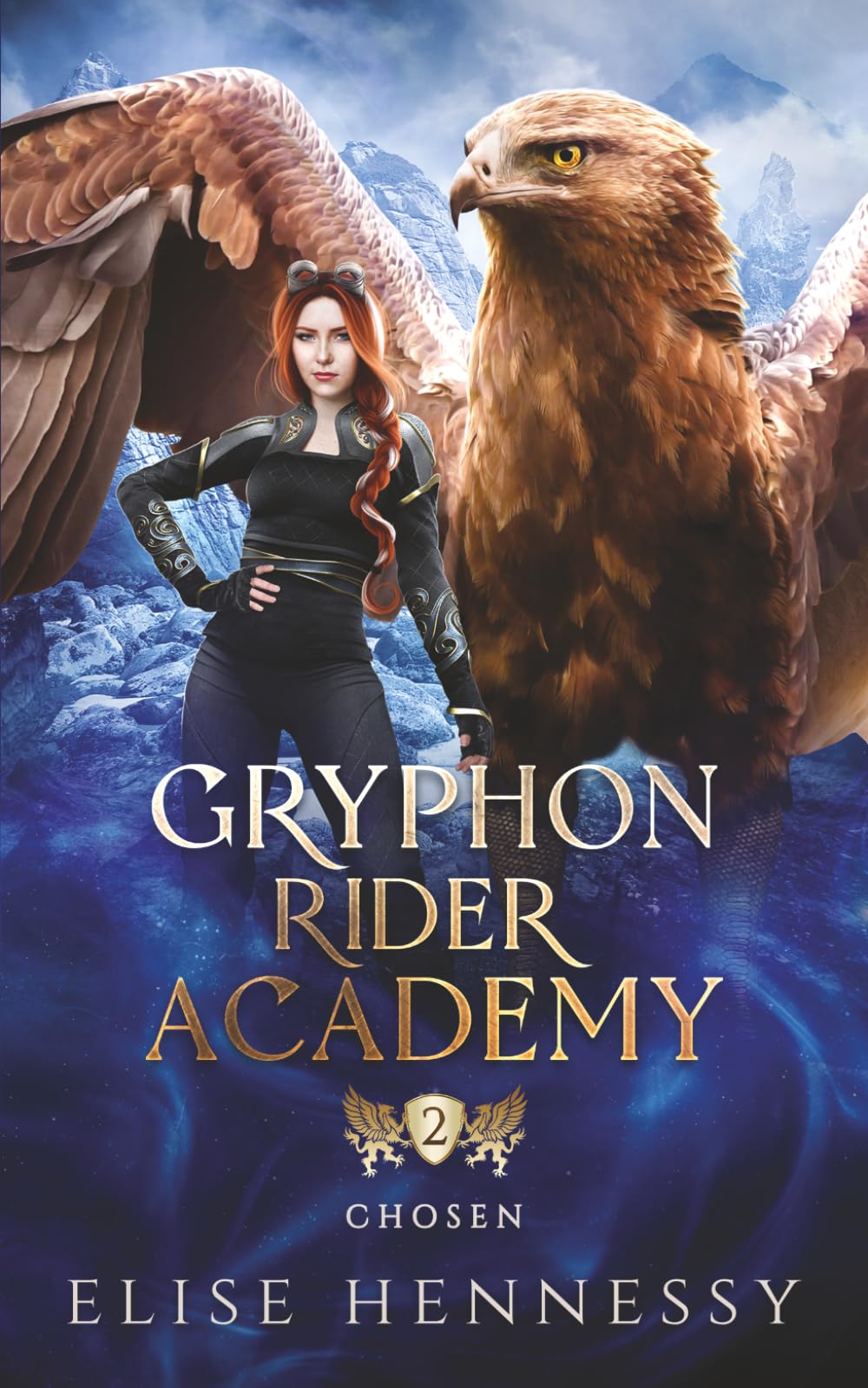 Gryphon Rider Academy 2: Chosen (A Young Adult Fantasy)