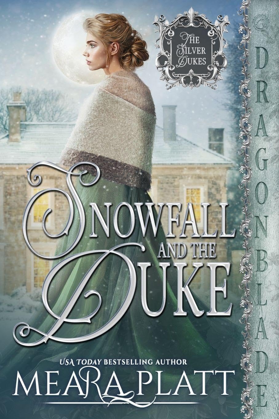 Snowfall and the Duke: A Regency Historical Romance: 4 (The Silver Dukes)