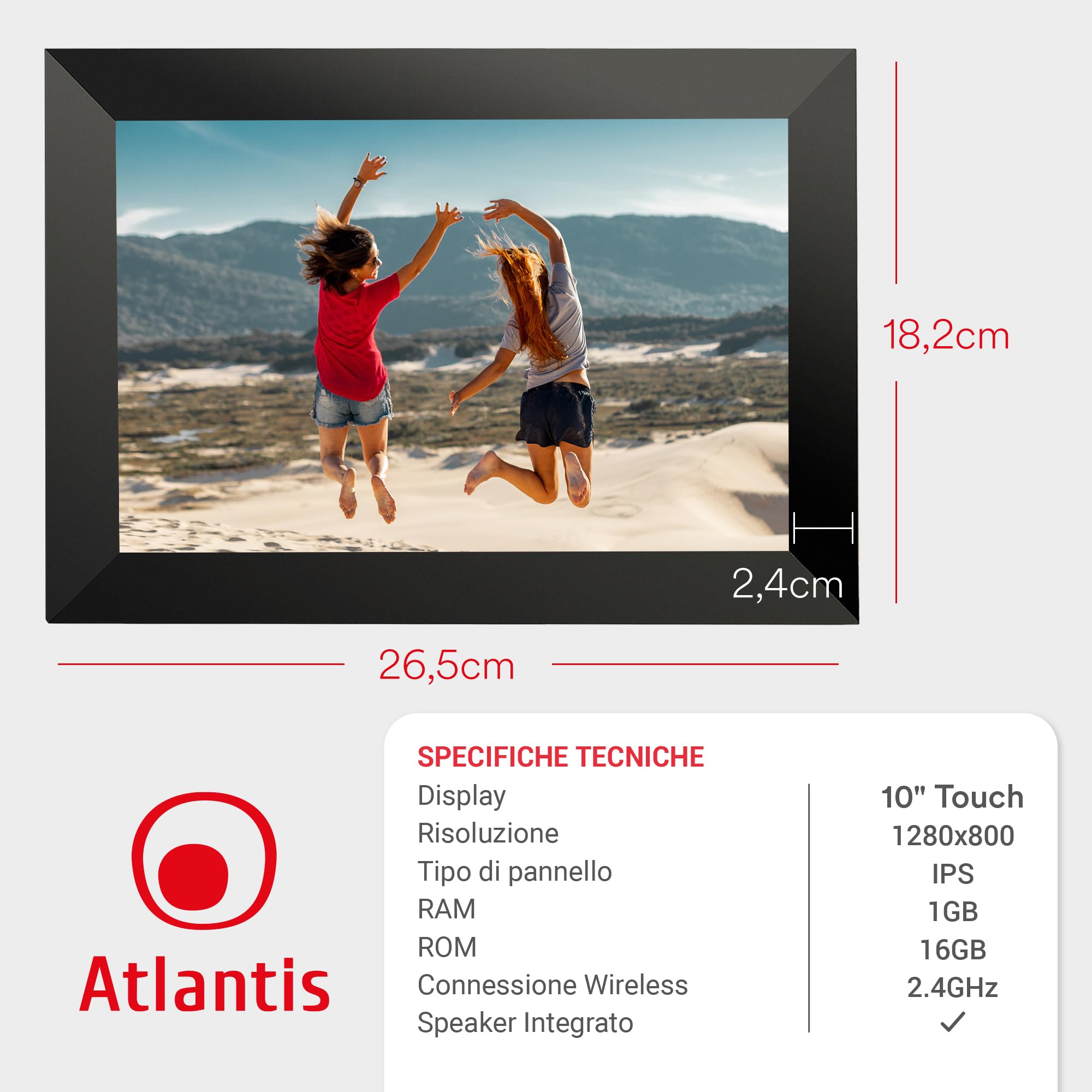 Atlantis Cornice Digitale WiFi 10 Pollici, Touch Screen, condividi foto e video via APP, portafoto digitale, rotazione automatica, orologio e meteo, Memoria 1GB RAM + 16GB per foto, Slot Micro SD.