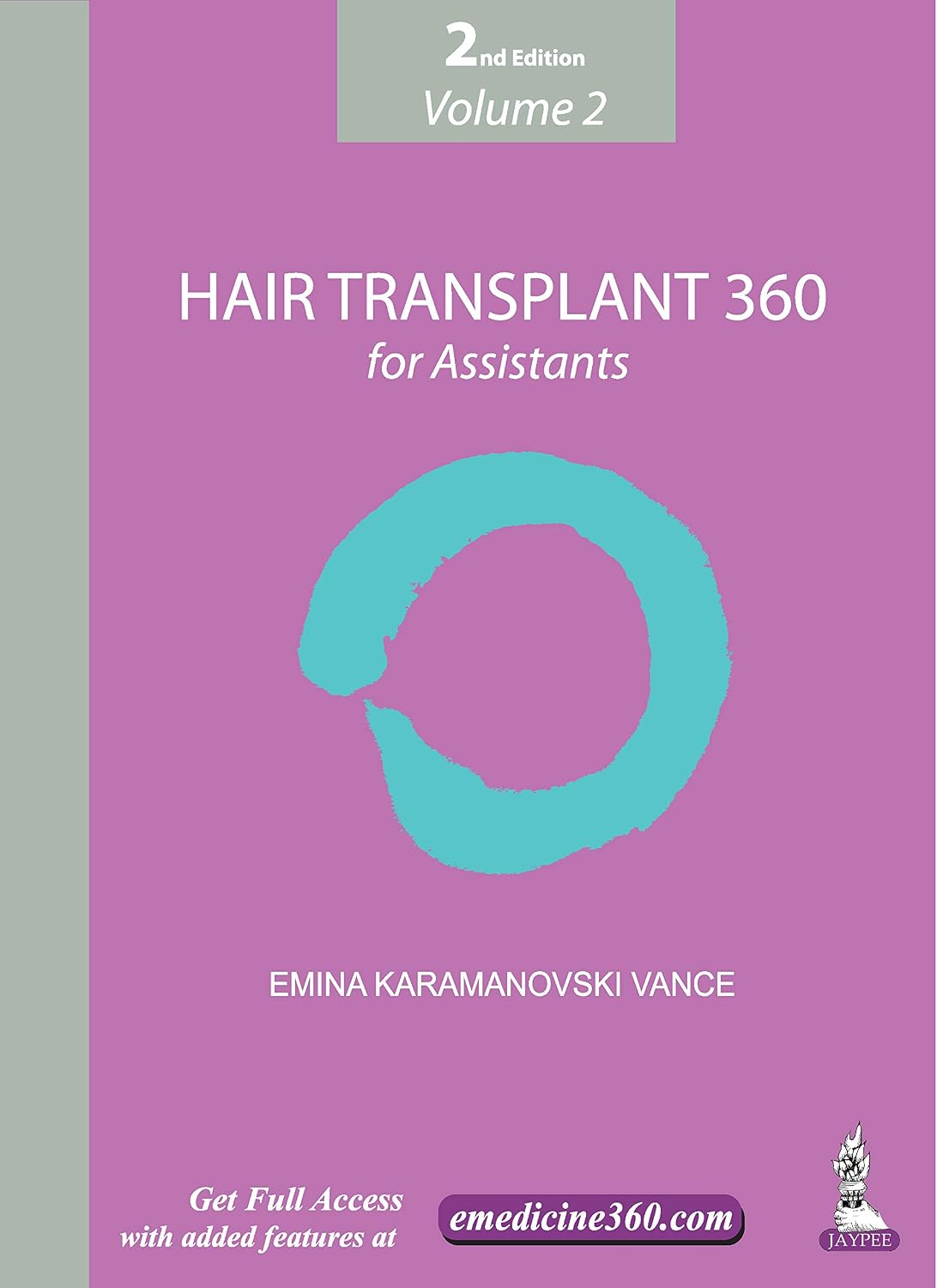 Hair Transplant 360 for Assistants (Volume 2)