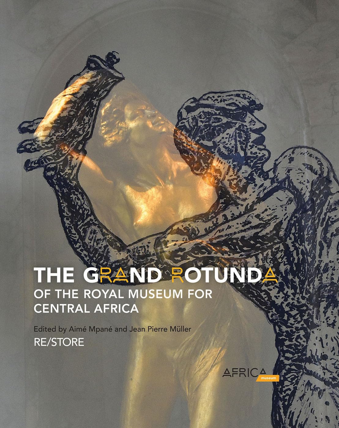 The Grand Rotunda of the Royal Museum for Central Africa RE STORE Livre d'Art en Couverture Rigide