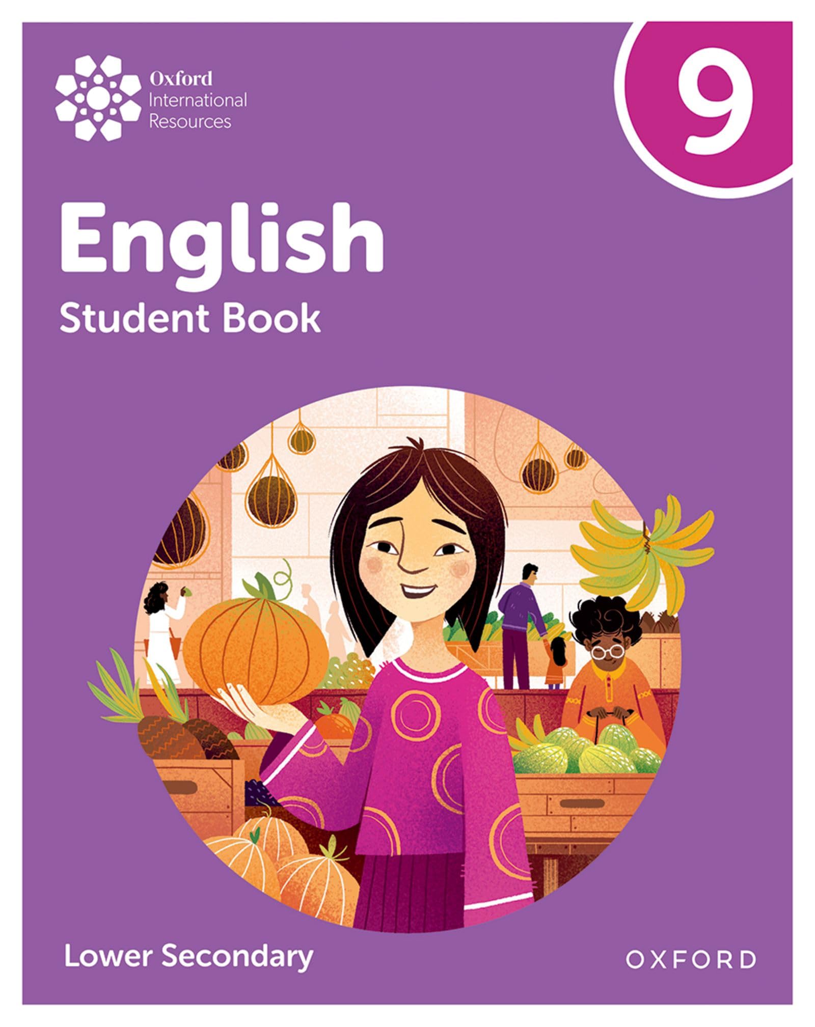 Student Book 9 (Oxford International Lower Secondary English)