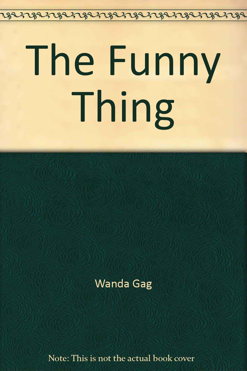 Funny Thing/the Gb Gag, Wanda 9780698300972 Books