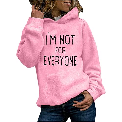 I'm Not for Everyone Pullover Women's Hoodie with Pocket, a Funny Hand Lettered Design CrewNeck Long Sleeve Sweatshirt