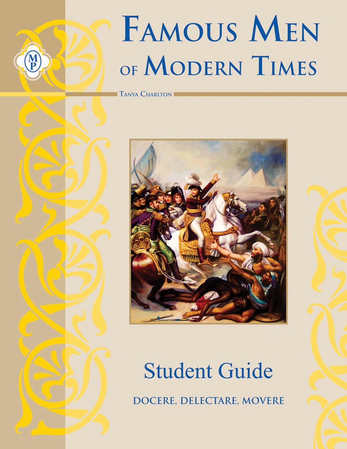 Famous Men of Modern Times, Student Guide