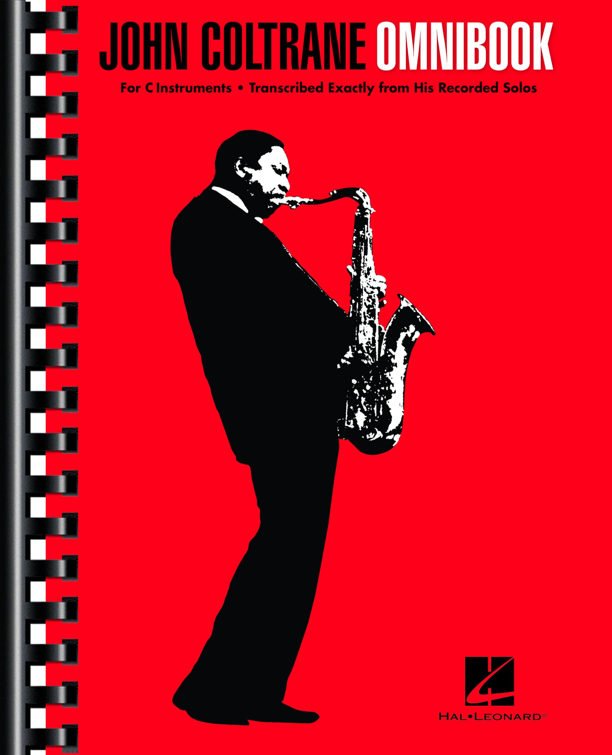 John Coltrane - Omnibook for C Instruments | 52 Transcribed Solos for Jazz Musicians | Authentic Note-for-Note Sheet Music Collection | Jazz Improvisation Songbook for Musicians and Educators