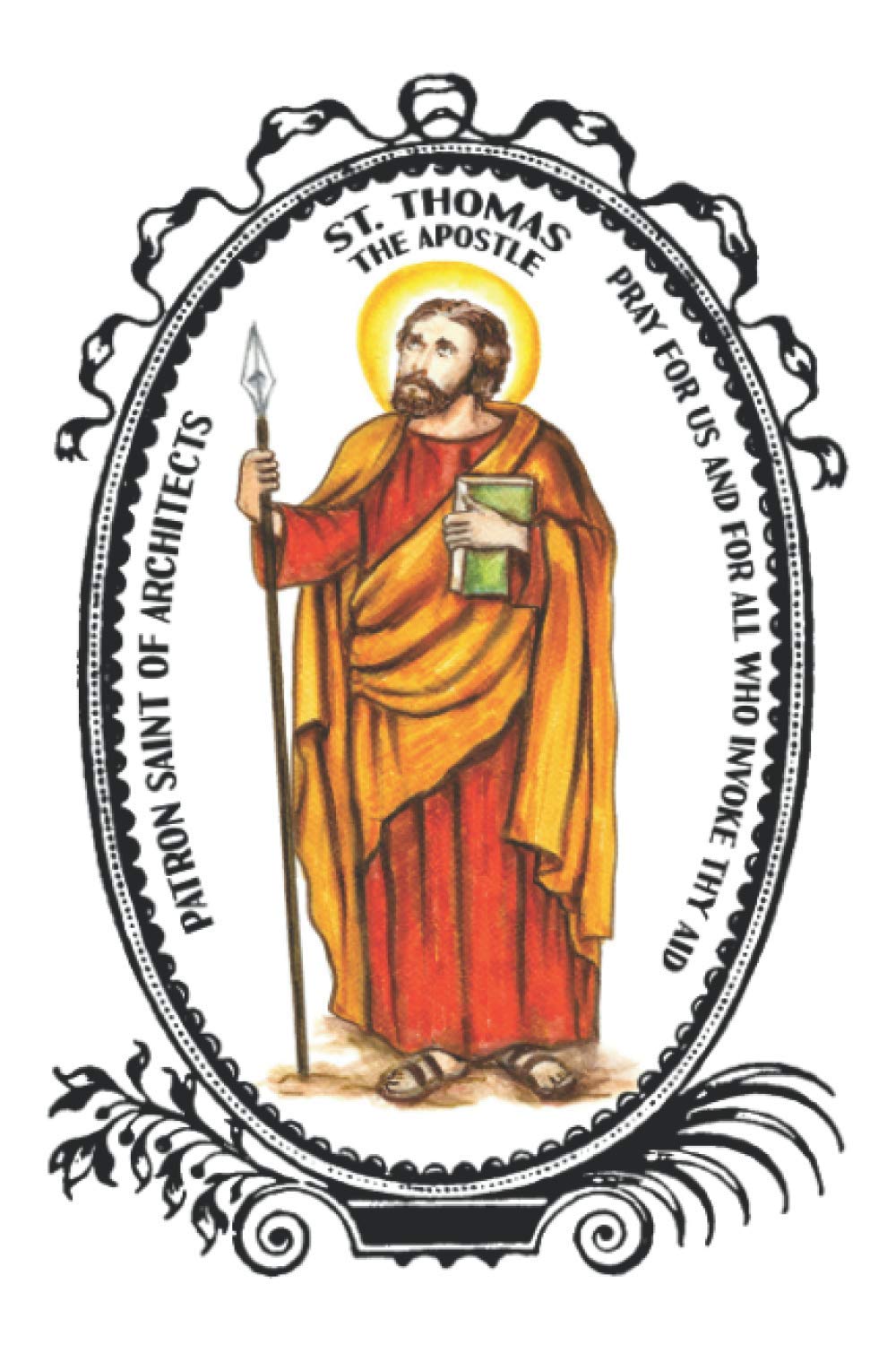 Apostle Saint Thomas Patron of Architects Lined Notebook Journal