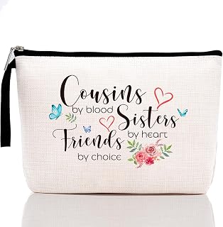 Cousin Gifts for Women, Cousin Birthday Gift Cousins by Blood, Sisters by Heart, Friends by Choice hanksgiving Christmas Graduation Wedding Gifts for Women, Girl, Her Cousin Makeup Bag