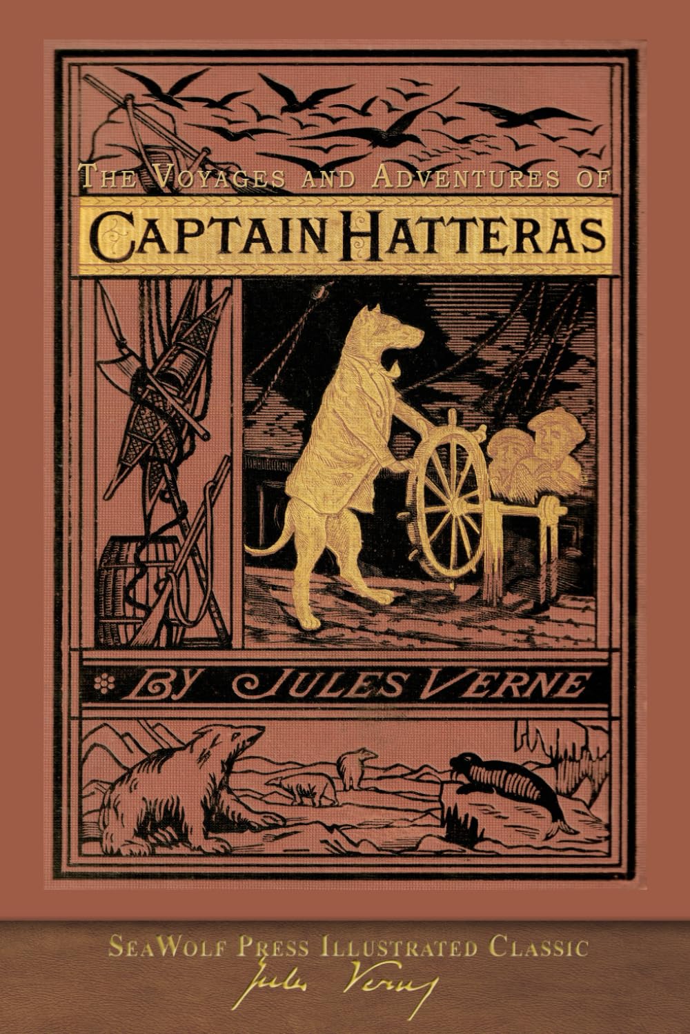 The Voyages and Adventures of Captain Hatteras: SeaWolf Press Illustrated Classic      Paperback – December 8, 2025