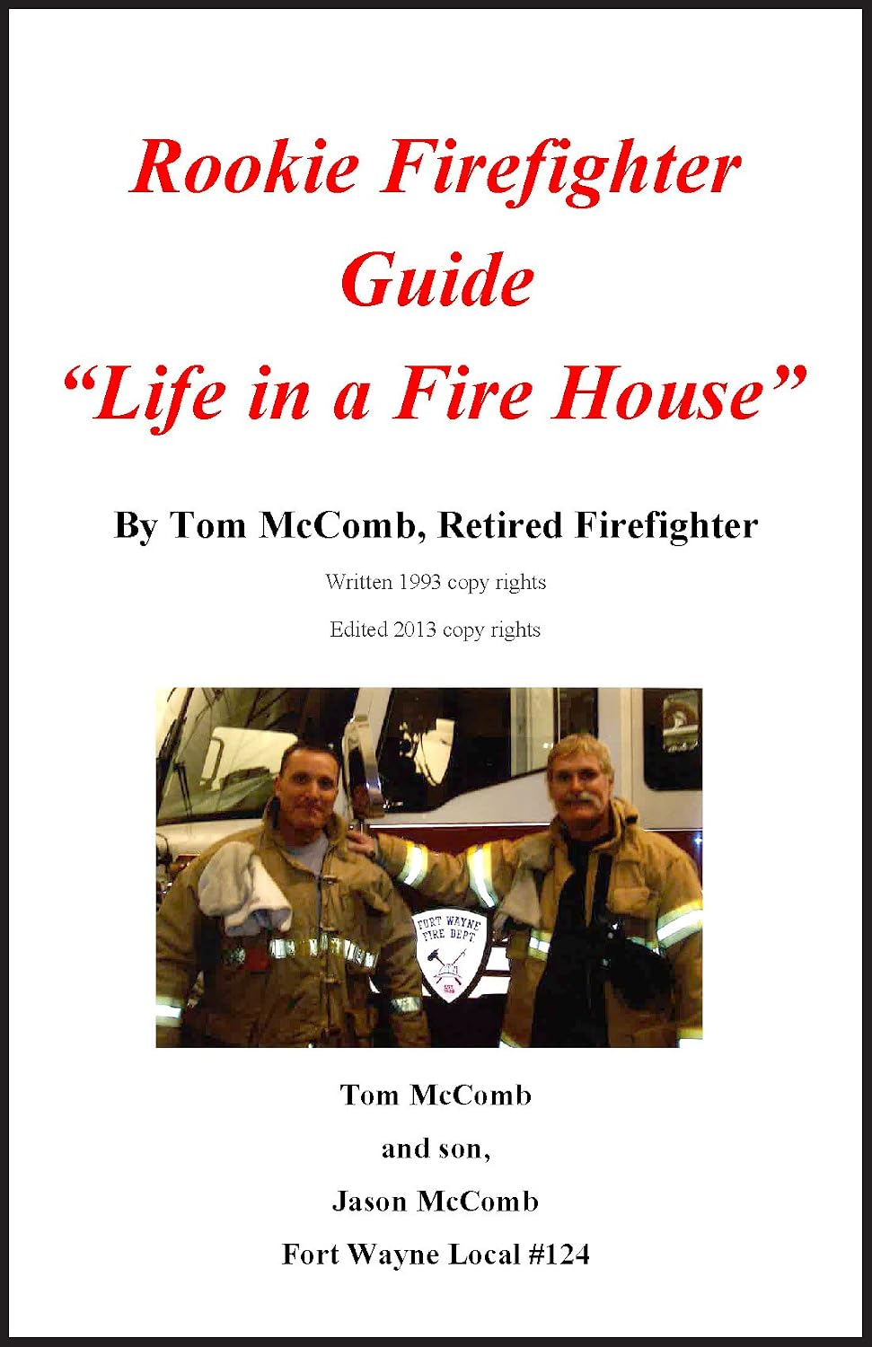Amazon.com: Rookie Firefighter Guide