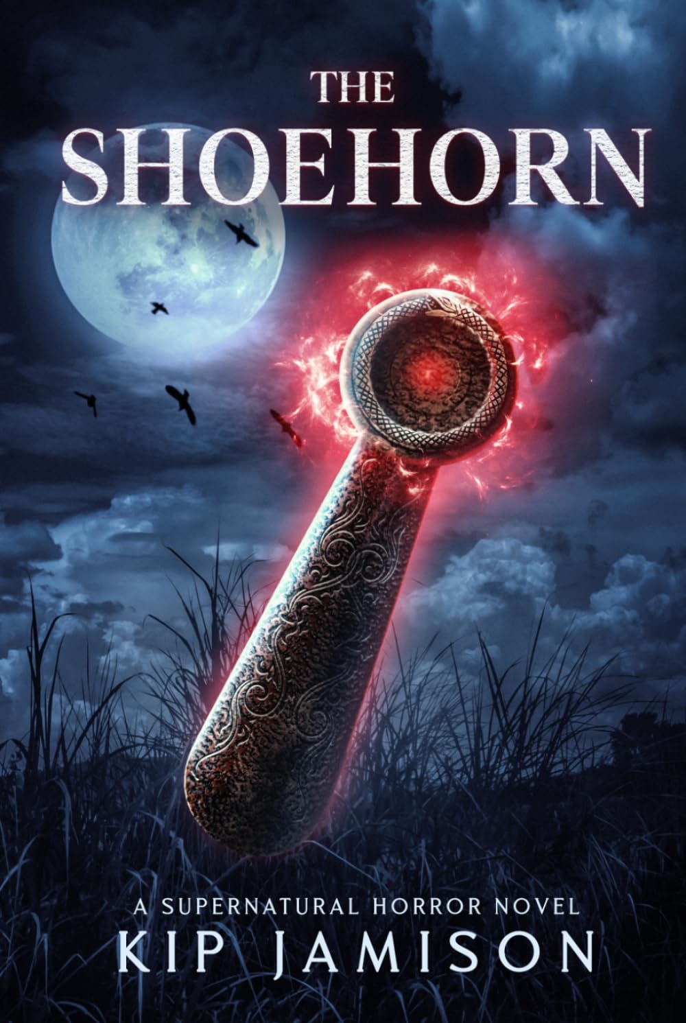 The Shoehorn: A Supernatural Horror Novel