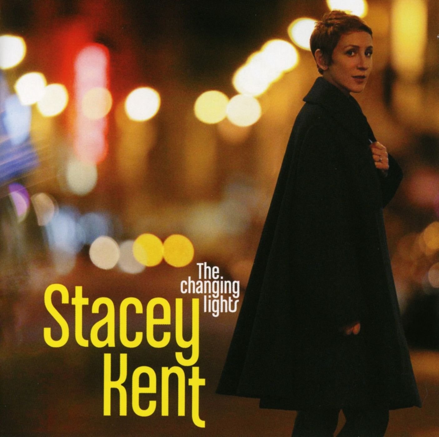 The Changing Lights [Audio CD] Stacey Kent