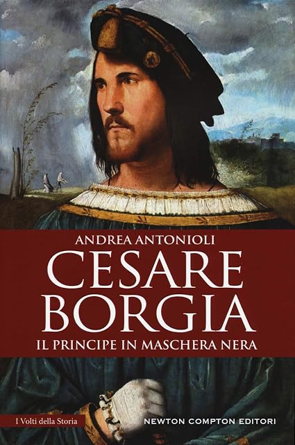 Portada de Cesare Borgia. Il principe in maschera nera
