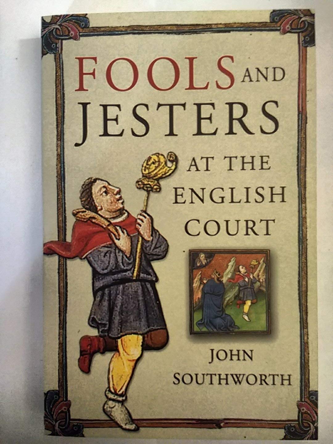 Fools and Jesters at the English Court Paperback – January 1, 1980