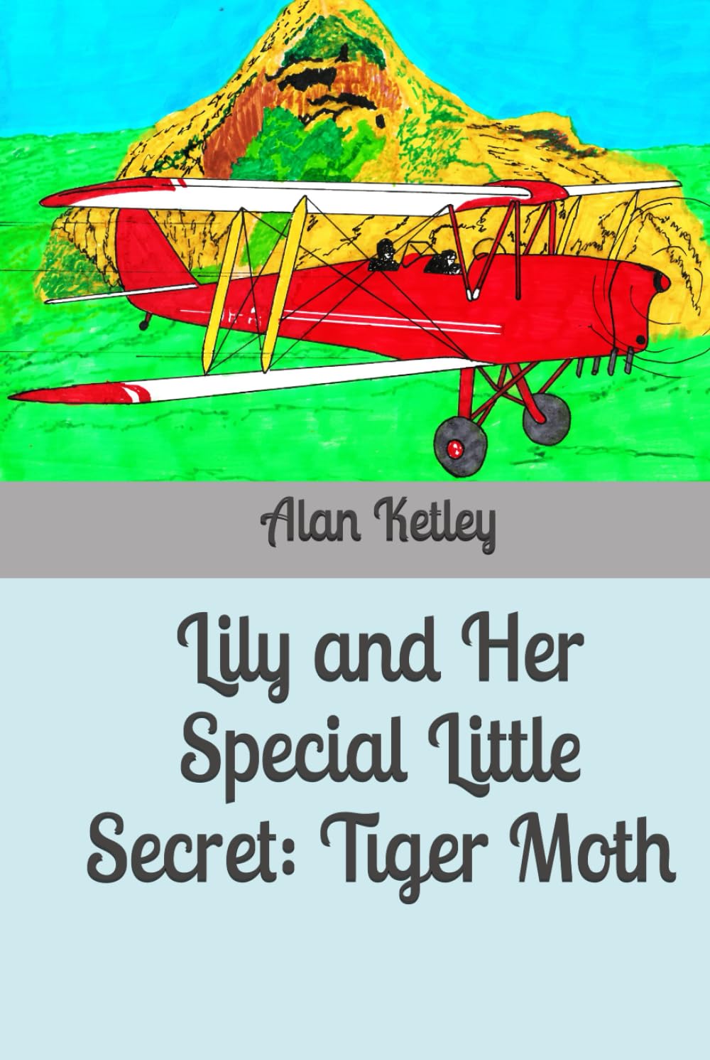 Lily and Her Special Little Secret: Tiger Moth